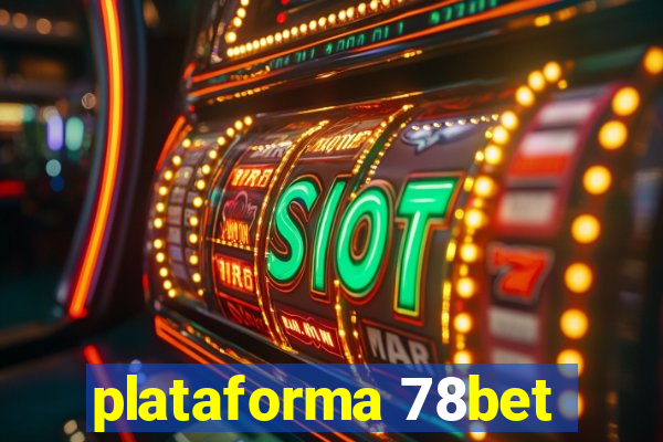 plataforma 78bet